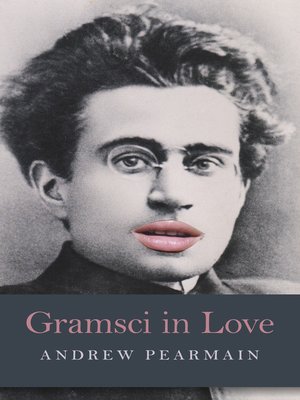 cover image of Gramsci in Love